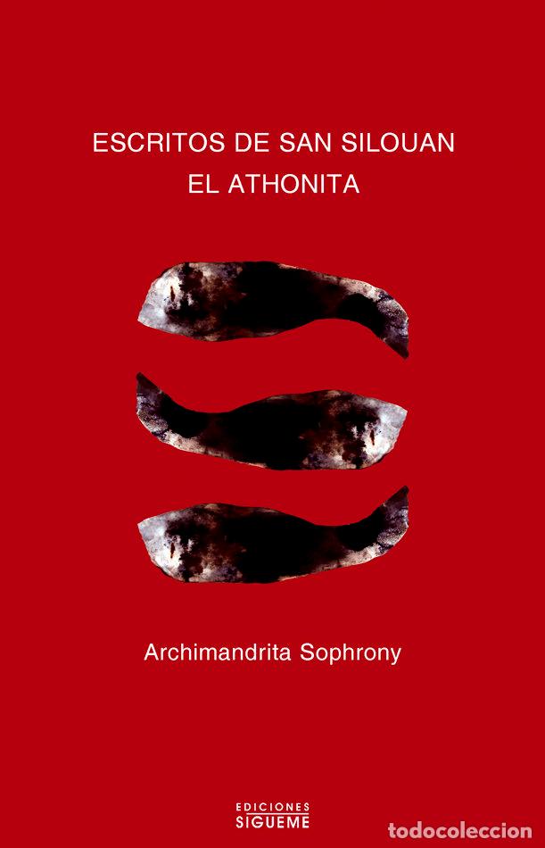 books: ESCRITOS DE SAN SILOUAN EL ATHONITA - ARCHIMANDRITA SOPHRONY