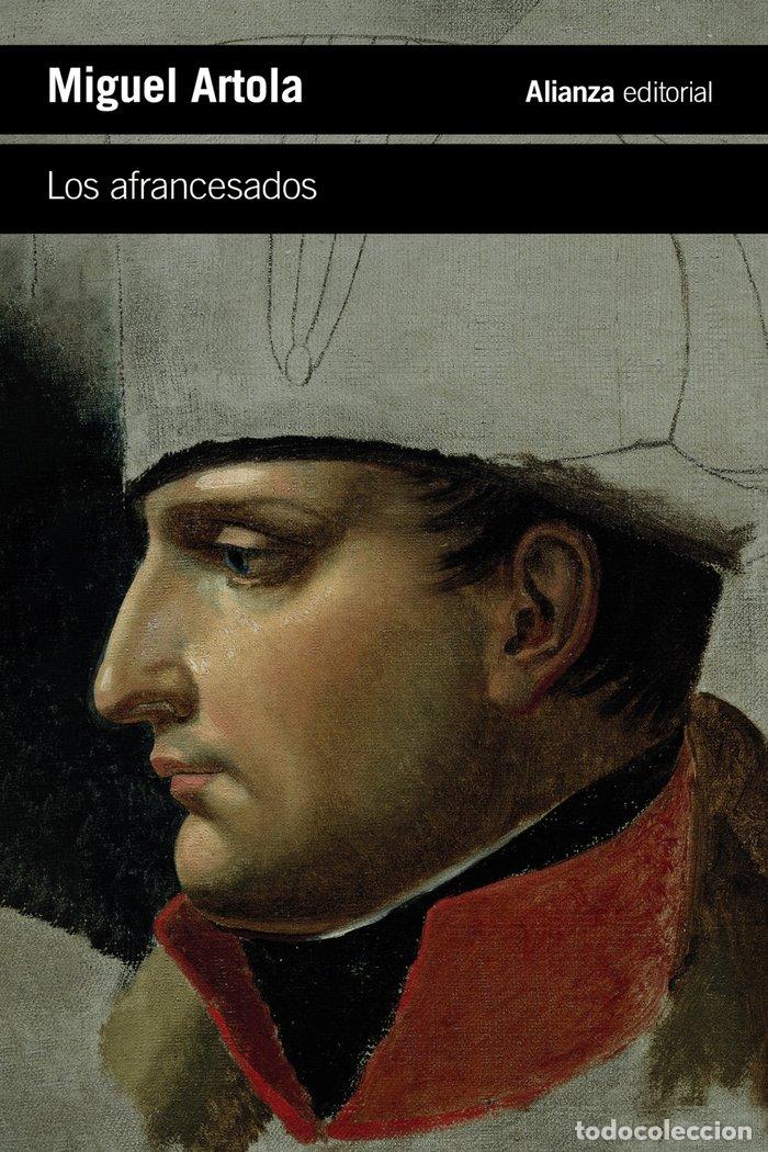 books: LOS AFRANCESADOS - ARTOLA, MIGUEL
