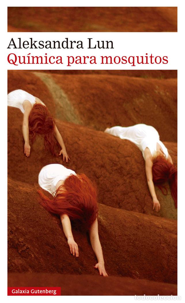 books: QUIMICA PARA MOSQUITOS - LUN, ALEKSANDRA