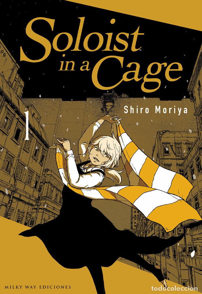 B&uuml;cher: SOLOIST IN A CAGE 1 - MORIYA, SHIRO