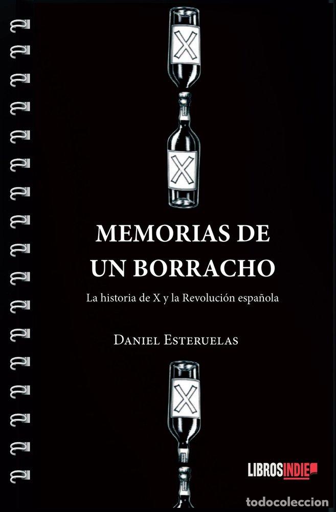 Livros: MEMORIAS DE UN BORRACHO - ESTERUELAS, DANIEL