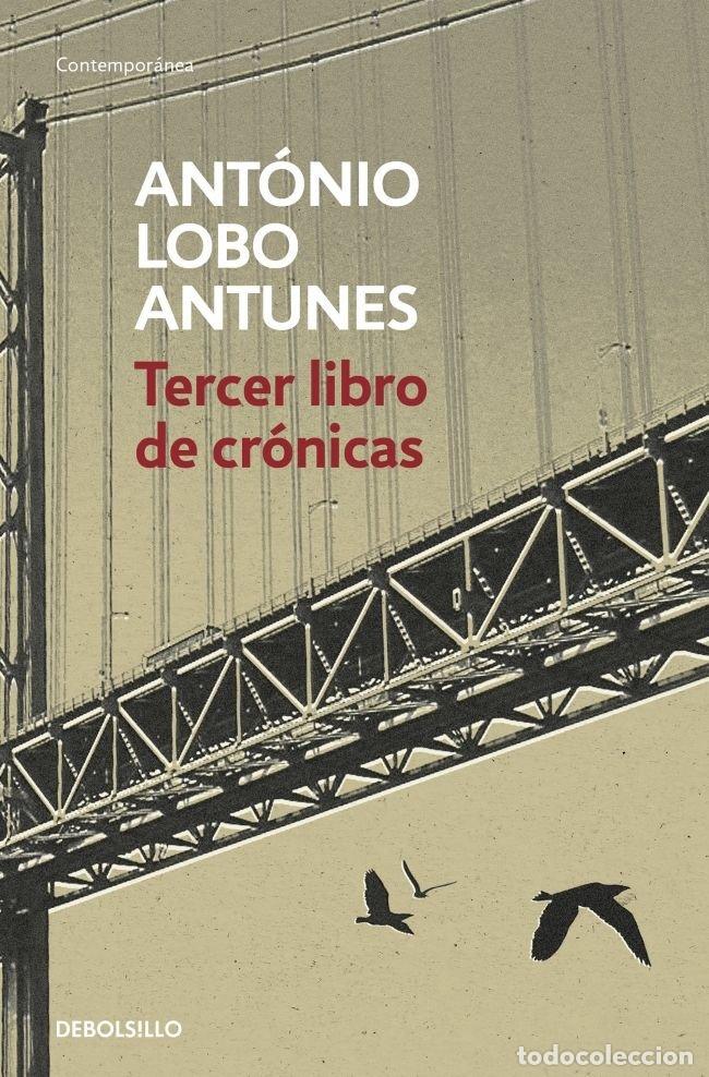 B&uuml;cher: TERCER LIBRO DE CRONICAS - LOBO ANTUNES, ANTONIO