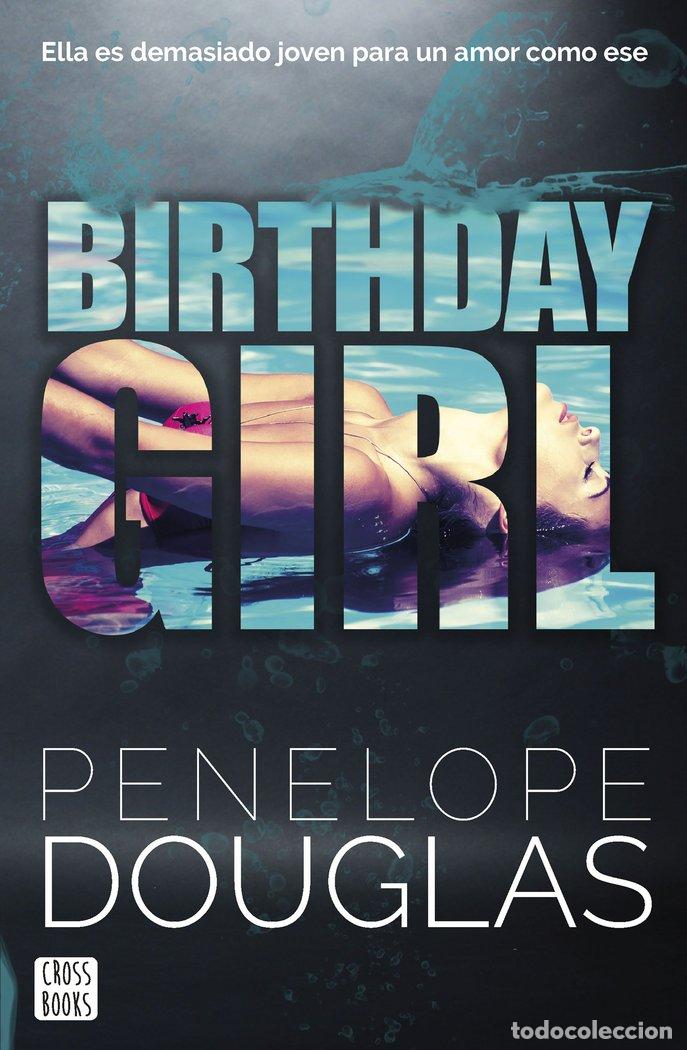 Livros: BIRTHDAY GIRL - PENELOPE DOUGLAS