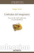 Libri: UMBRALES DEL IMAGINARIO - BAENA, ENRIQUE