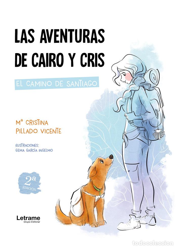 Libros: LAS AVENTURAS DE CAIRO Y CRIS 2&ordf; EDICION - PILLADO VICENTE, M&ordf; CRISTINA