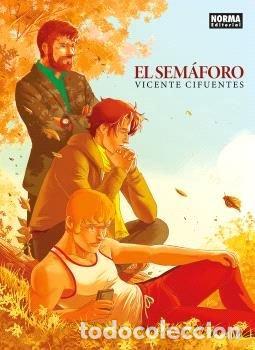 B&uuml;cher: EL SEMAFORO - VICENTE CIFUENTES