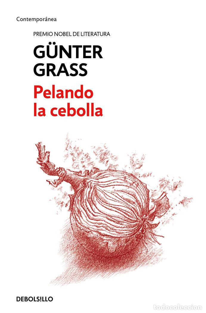 Livres: PELANDO LA CEBOLLA - GRASS, GUNTER