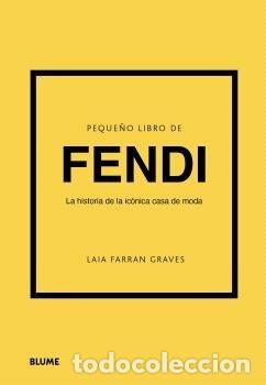 Livros: PEQUE&Ntilde;O LIBRO DE FENDI - LAIA FARRAN GRAVES