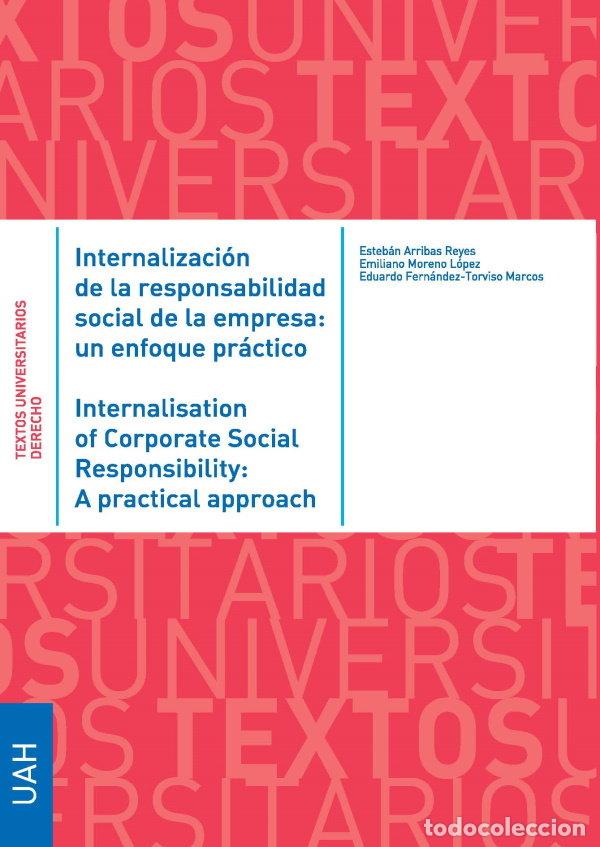 Libros: INTERNALIZACION DE LA RESPONSABILIDAD SOCIAL DE LA EMPRESA: - ARRIBAS REYES, ESTEBAN