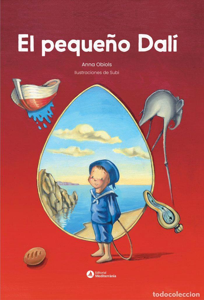 Livros: EL PEQUE&Ntilde;O DALI - SUBIRANA &rdquo;SUBI&rdquo;, JOAN