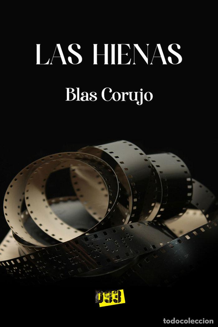 Livros: HIENAS,LAS - CORUJO CONCEPCION, BLAS ADRIAN