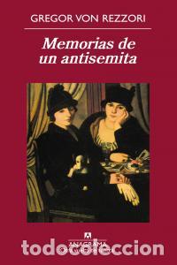 Livros: MEMORIAS DE UN ANTISEMITA - REZZORI, GREGOR VON