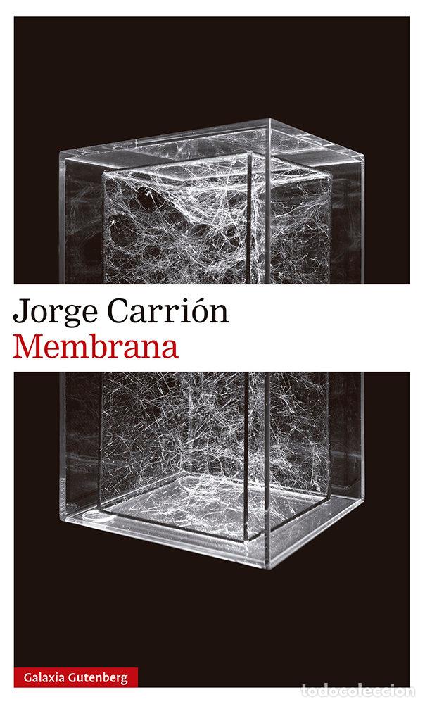 Libros: MEMBRANA - CARRION, JORGE