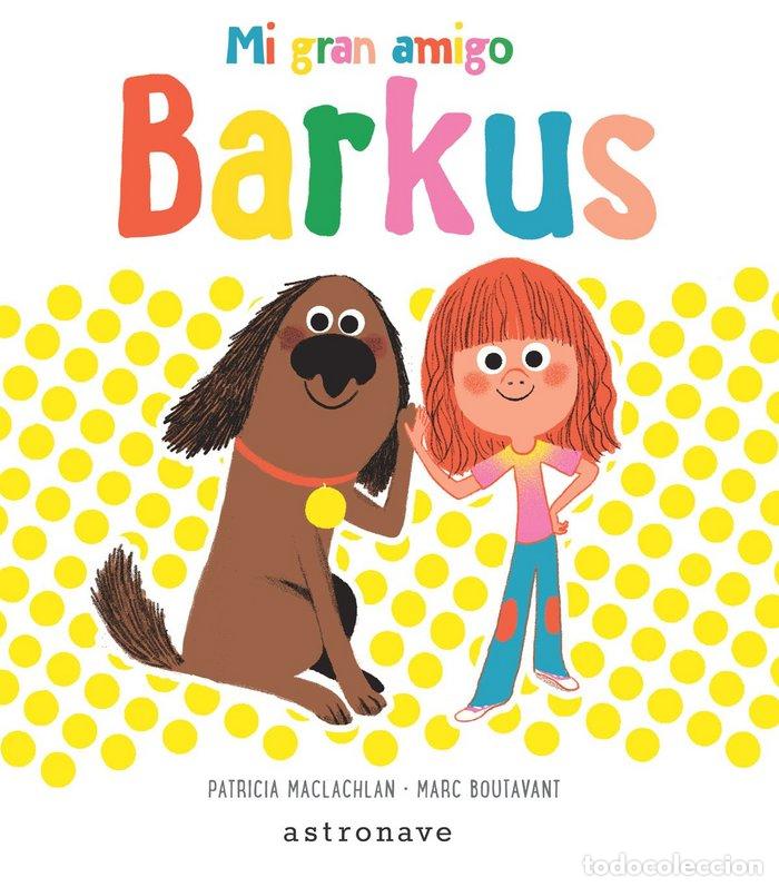 Libros: BARKUS - MACLACHLAN, PATRICIA