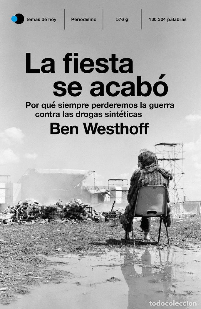 Livros: LA FIESTA SE ACABO - BEN WESTHOFF