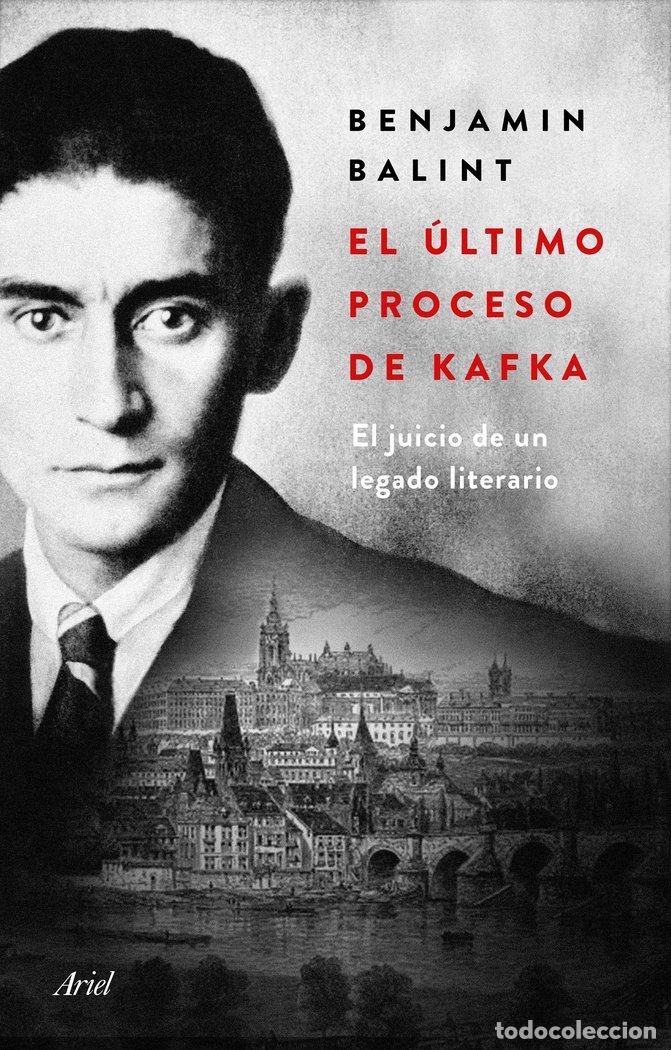 B&uuml;cher: EL ULTIMO PROCESO DE KAFKA - BENJAMIN BALINT