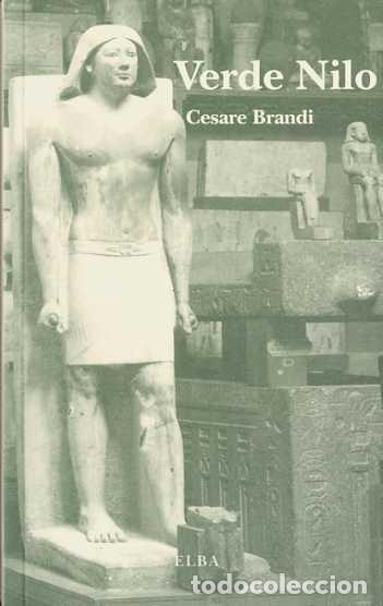 Libros: VERDE NILO - BRANDI, CESARE