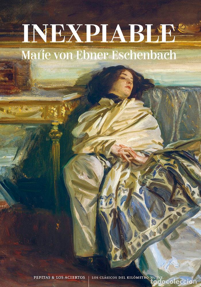 books: INEXPIABLE - VON EBNER-ESCHENBACH, MARIE