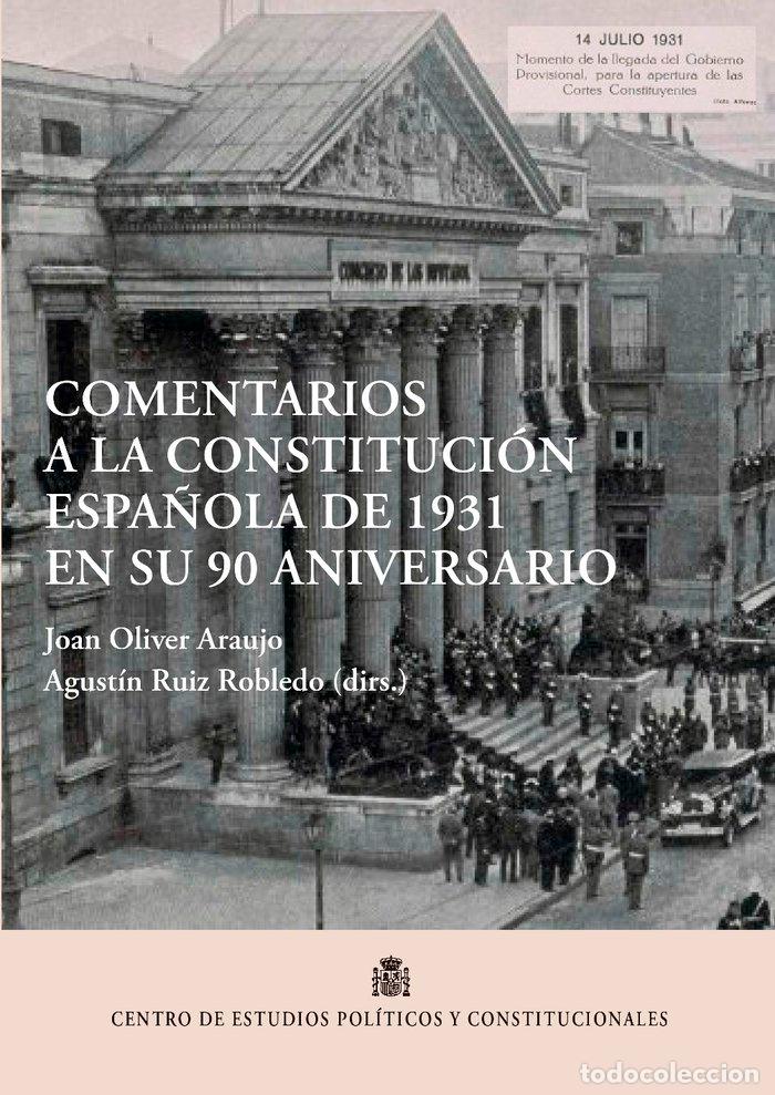 Libri: COMENTARIOS A LA CONSTITUCION ESPA&Ntilde;OLA DE 1931 EN SU 90 ANIV - VV. AA.