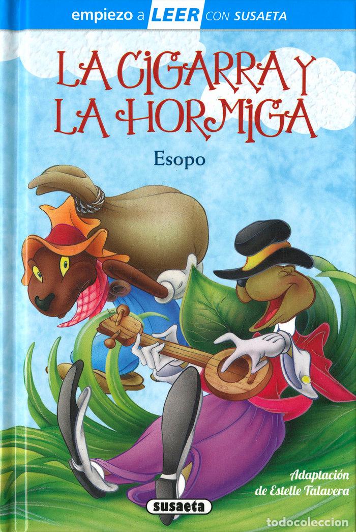 Libri: LA CIGARRA Y LA HORMIGA - ADAPTACION DE ESTELLE TALAVERA