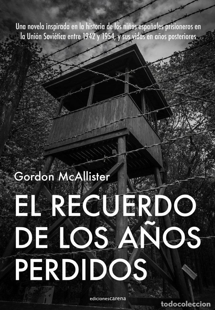 B&uuml;cher: RECUERDO DE LOS A&Ntilde;OS PERDIDOS,EL - MCALLISTER, GORDON