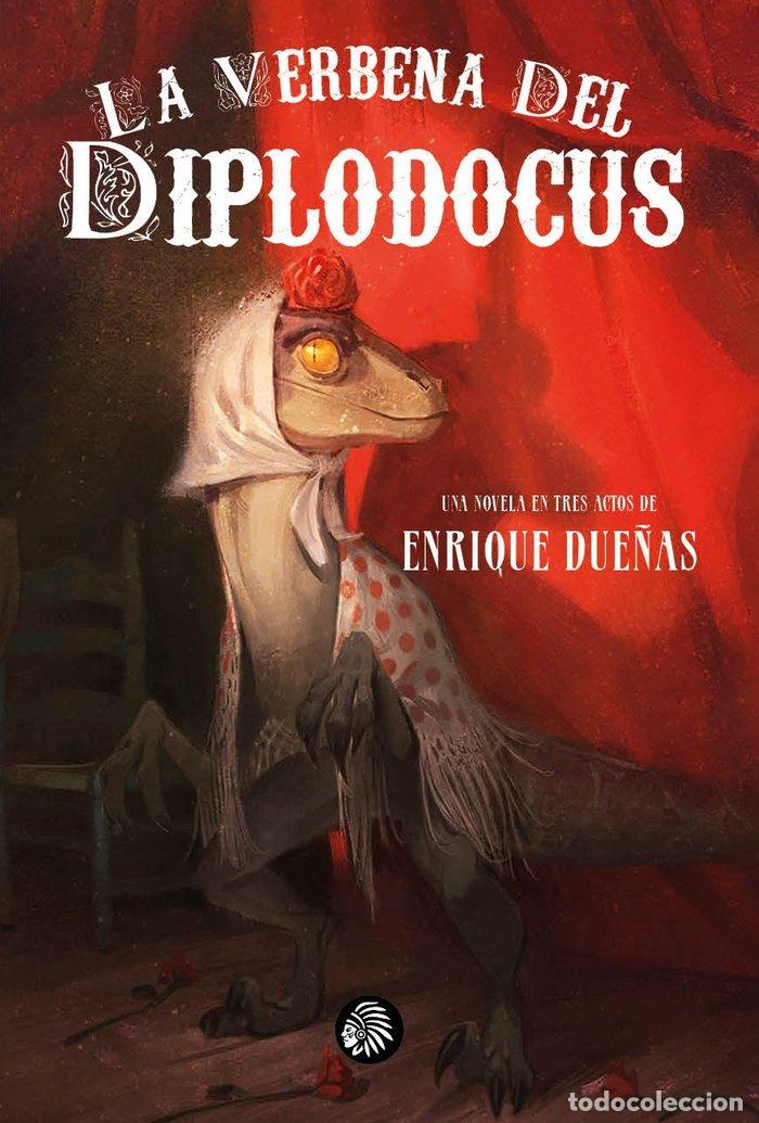 Libri: LA VERBENA DEL DIPLODOCUS - DUE&Ntilde;AS, ENRIQUE