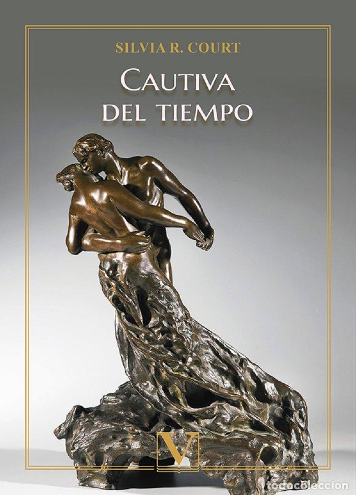 Libri: CAUTIVA DEL TIEMPO - RODRIGUEZ COURT, SILVIA