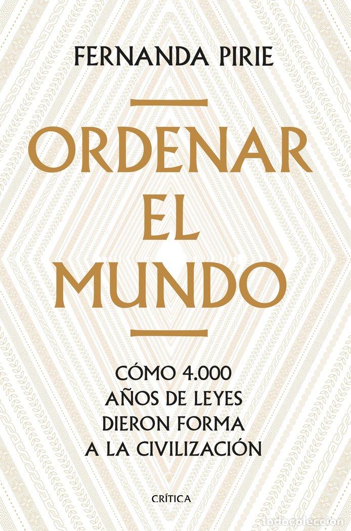 Livres: ORDENAR EL MUNDO - FERNANDA PIRIE