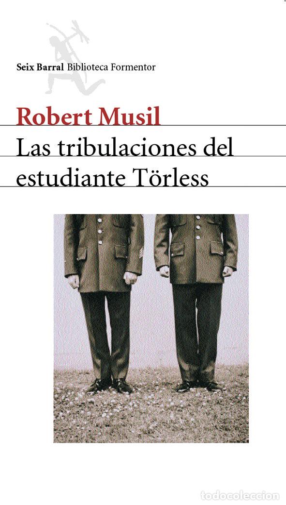 Libros: TRIBULACIONES DEL ESTUDIANTE TORLESS - MUSIL, R.