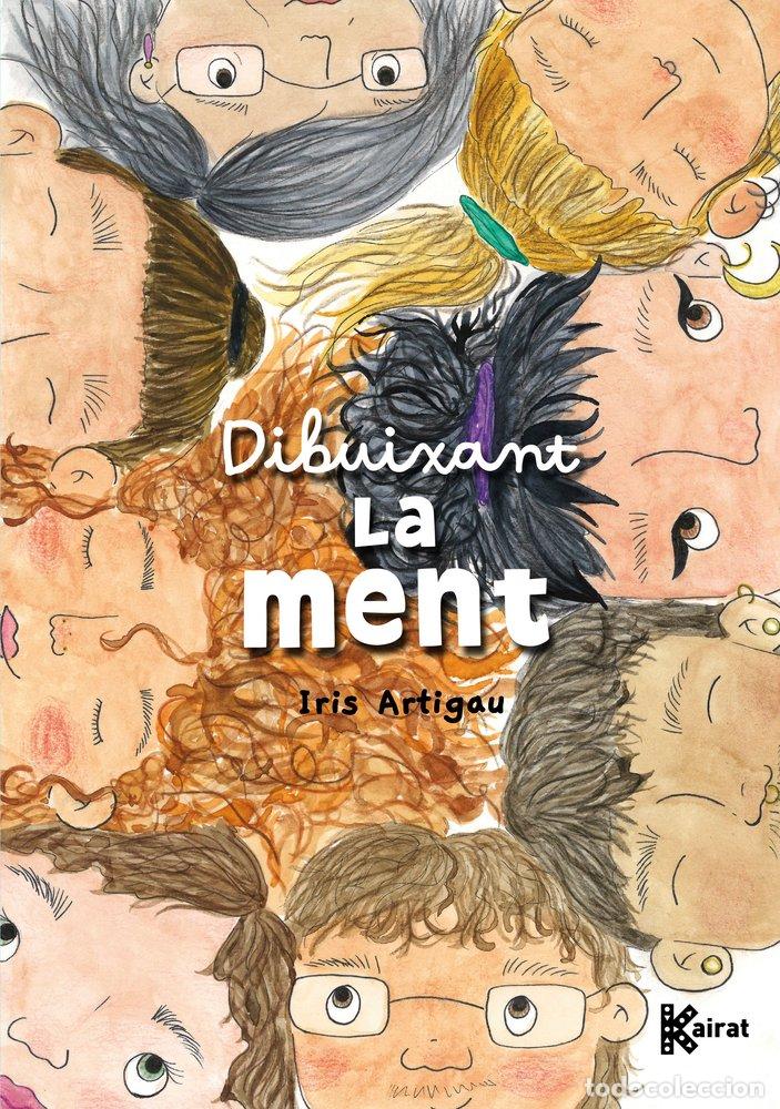 Libros: DIBUIXANT LA MENT - ARTIGAU, IRIS