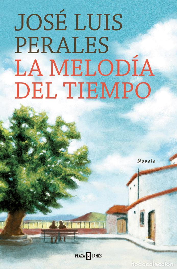 Libros: LA MELODIA DEL TIEMPO TB - PERALES, JOSE LUIS