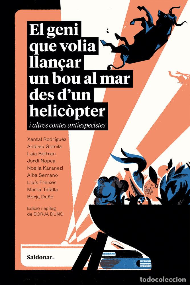B&uuml;cher: GENI QUE VOLIA LLAN&Ccedil;AR UN BOU AL MAR DES DUN HELICOPTER,EL - DU&Ntilde;O, BORJA