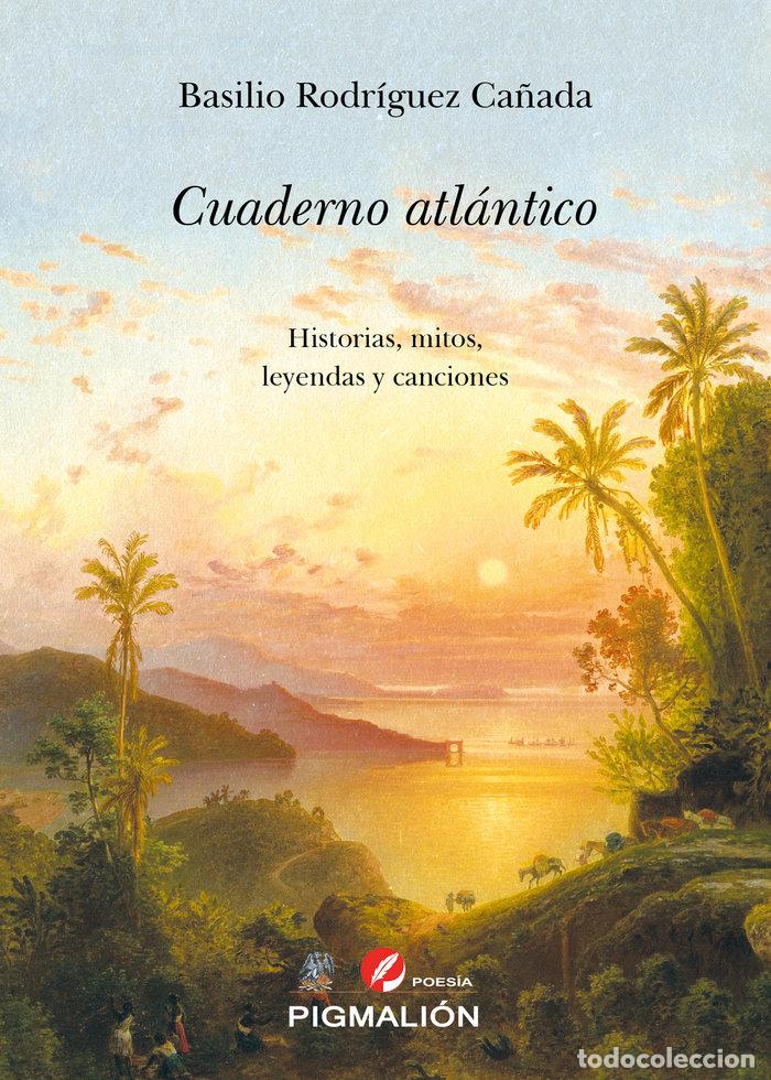 Libri: CUADERNO ATLANTICO - RODRIGUEZ CA&Ntilde;ADA, BASILIO