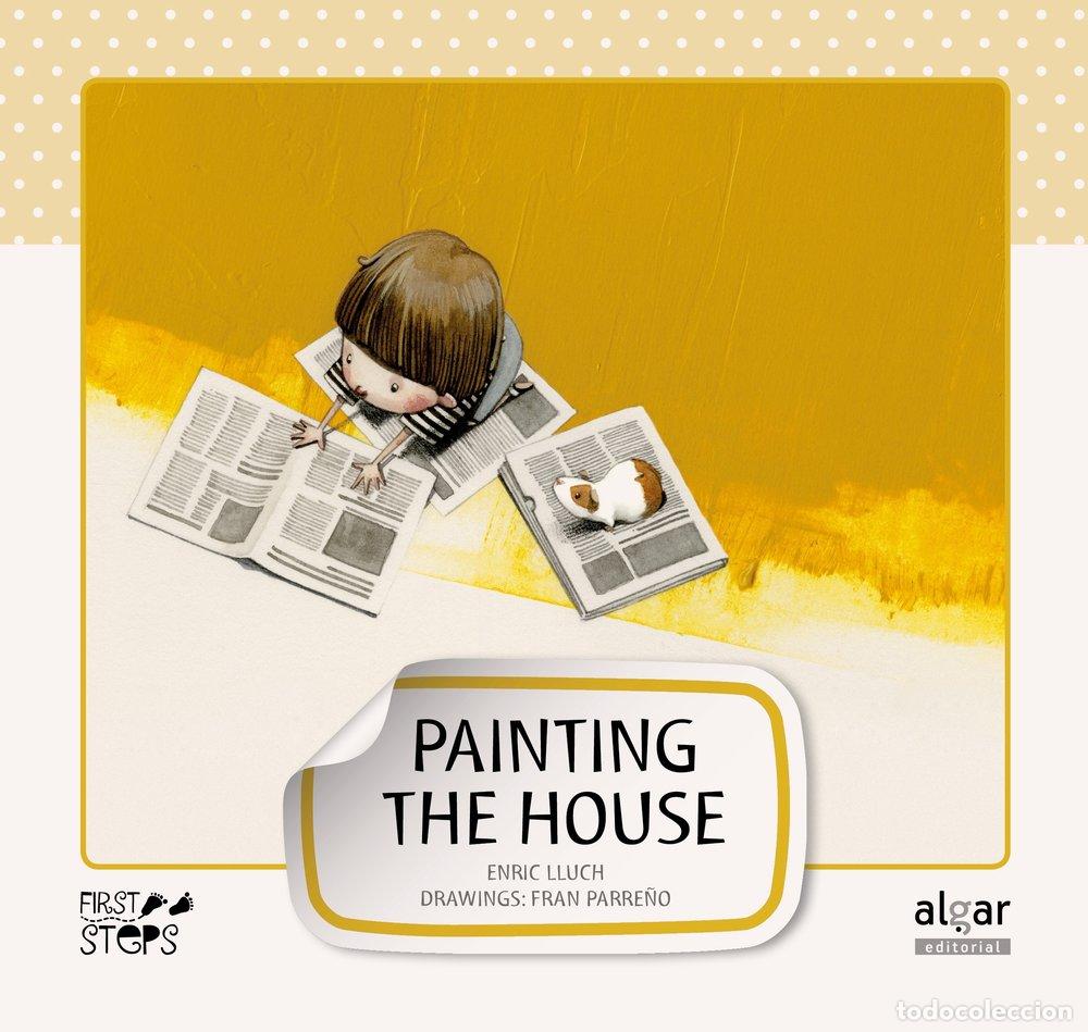 Libros: PAINTING THE HOUSE - LLUCH, ENRIC