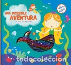 Libros: UNA INCREIBLE AVENTURA - AA.VV
