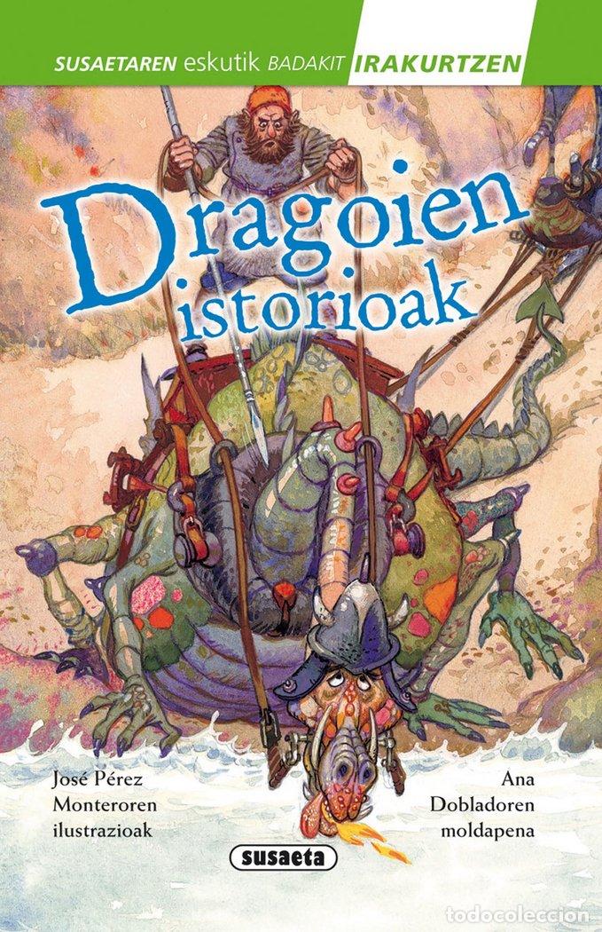 Libri: DRAGOIEN ISTORIOAK - SUSAETA, TALDEAK