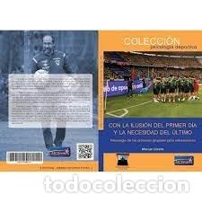 Libros: CON LA ILUSION DEL PRIMER DIA Y LA NECESIDAD DEL ULTIMO - AA.VV
