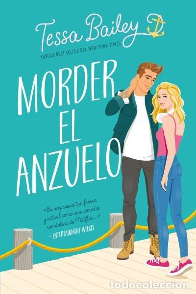 books: MORDER EL ANZUELO - BAILEY, TESSA