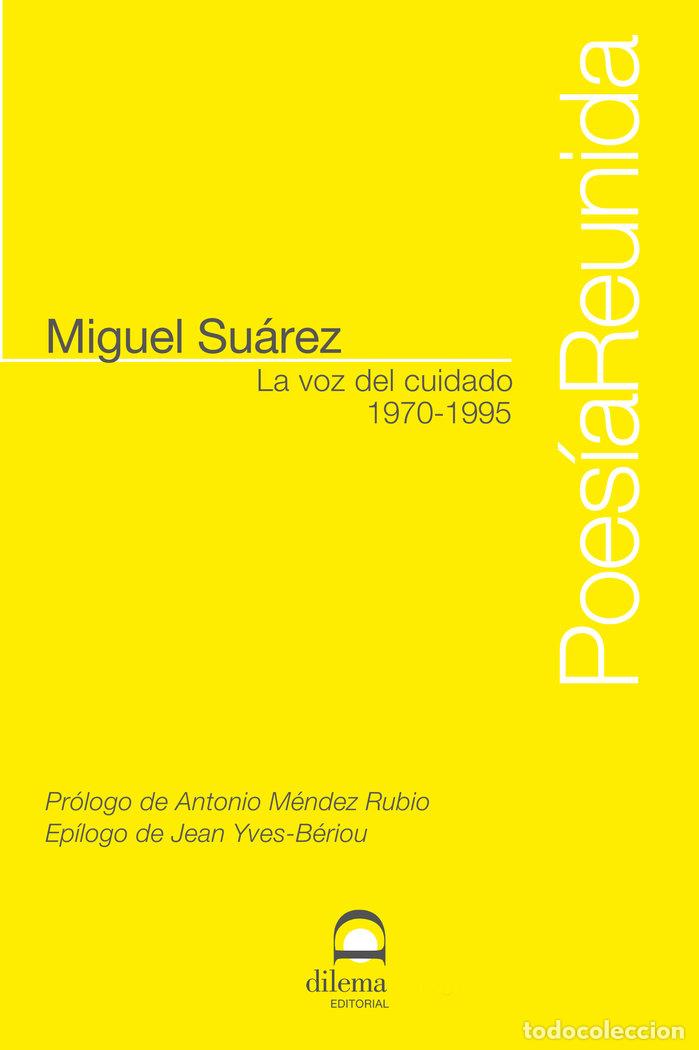 B&uuml;cher: LA VOZ DEL CUIDADO - SUAREZ, MIGUEL