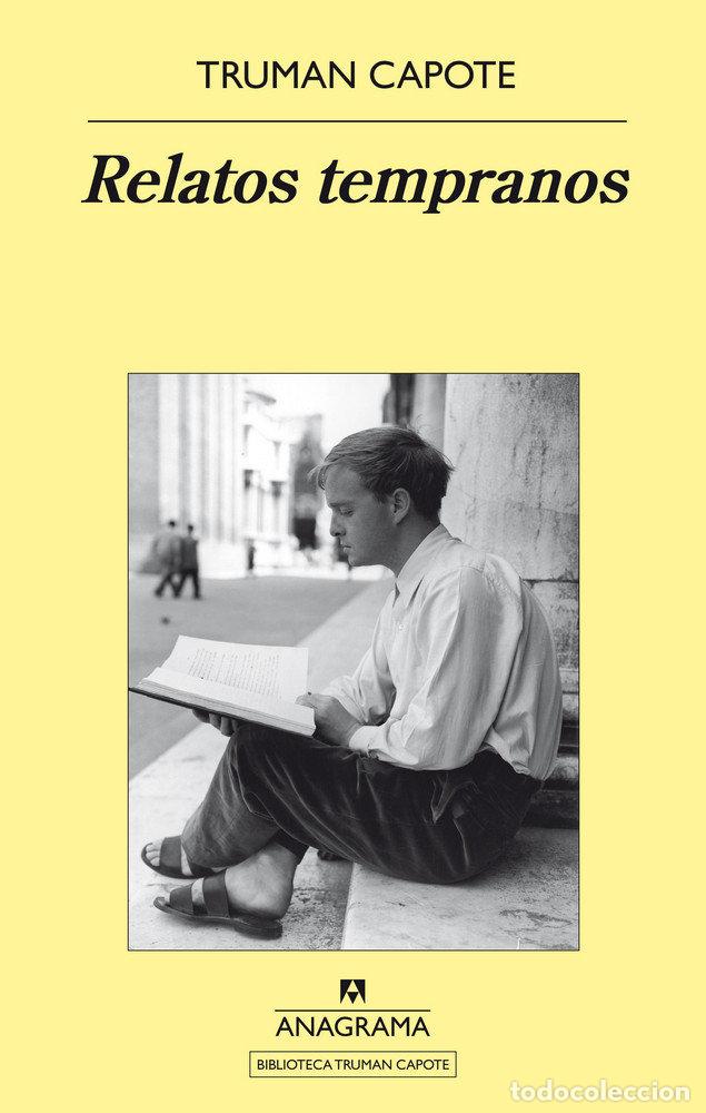 Libros: RELATOS TEMPRANOS - CAPOTE, TRUMAN