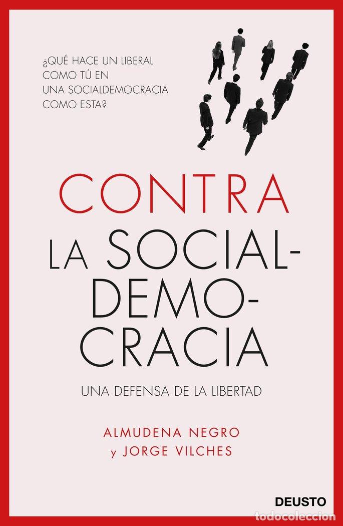 books: CONTRA LA SOCIALDEMOCRACIA - NEGRO KONRAD, ALMUDENA
