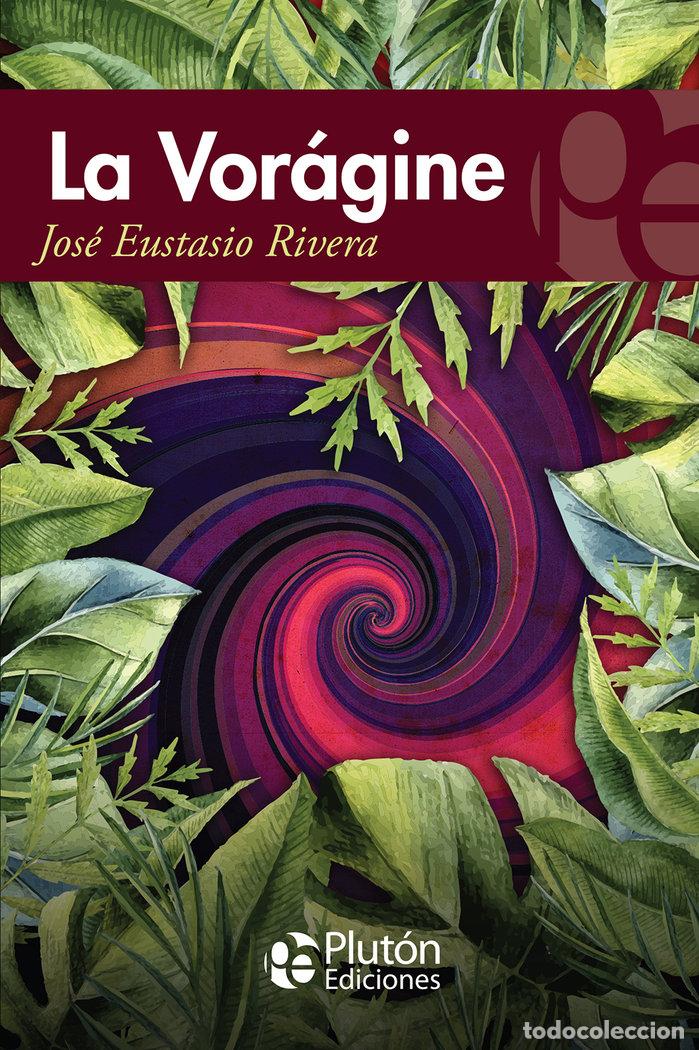 books: VORAGINE,LA - . JOSE EUSTASIO RIVERA