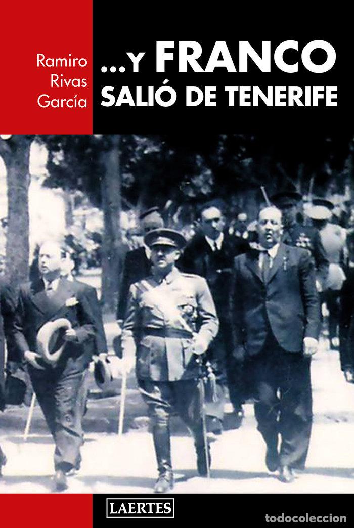 Livros: Y FRANCO SALIO DE TENERIFE - RIVAS GARCIA, RAMIRO