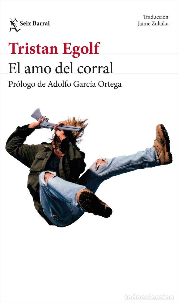 B&uuml;cher: EL AMO DEL CORRAL - EGOLF, TRISTAN
