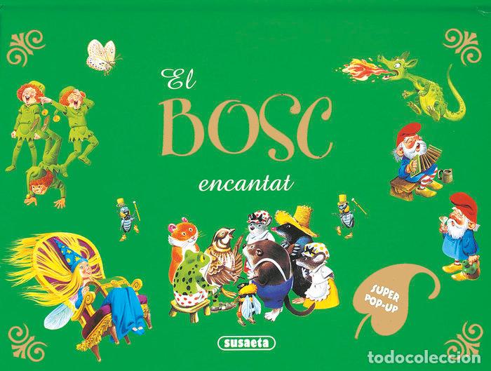 Livres: EL BOSC ENCANTAT - WOLF, TOM