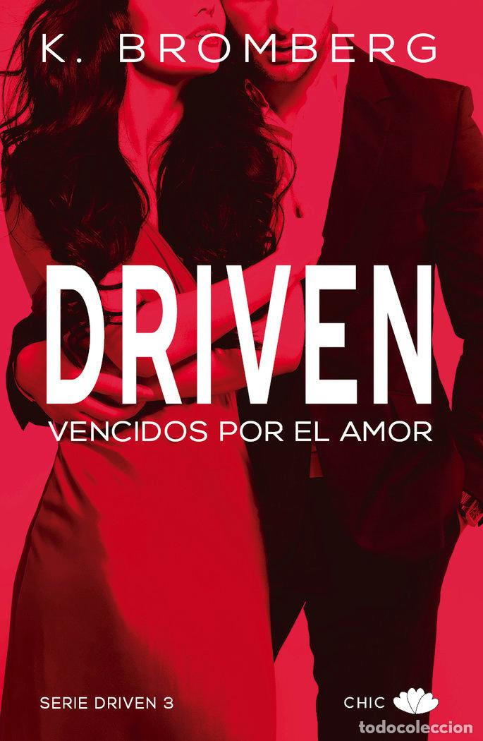 Livres: DRIVEN 3 VENCIDOS POR EL AMOR - BROMBERG, K