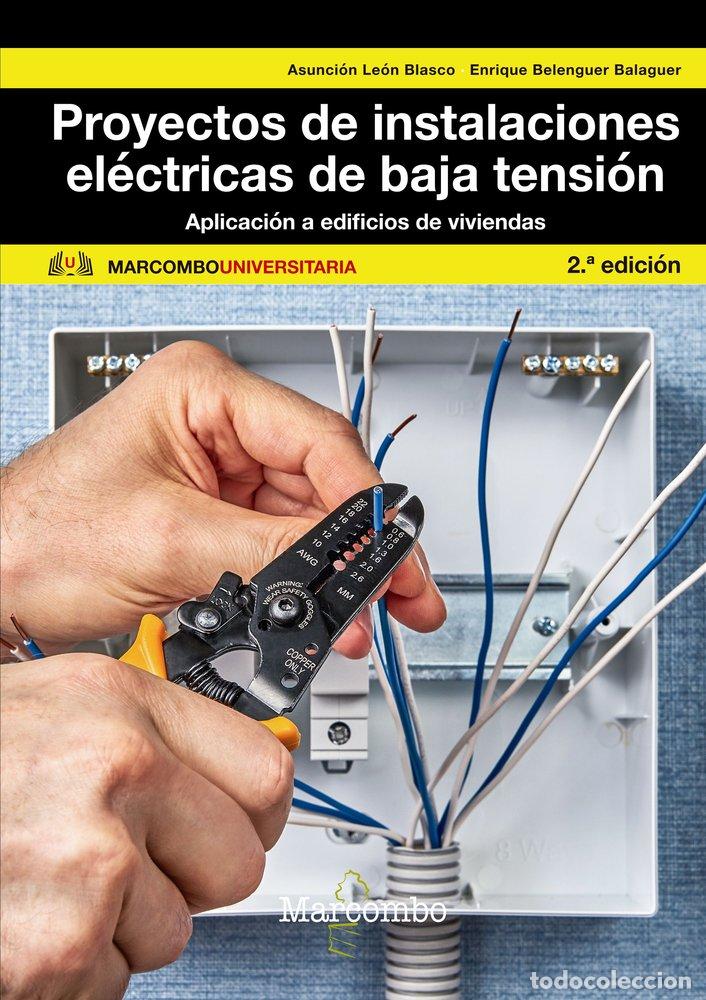 Livros: PROYECTOS DE INSTALACIONES ELECTRICA DE BAJA TENSION - LEON BLASCO, M&ordf; ASUNCION