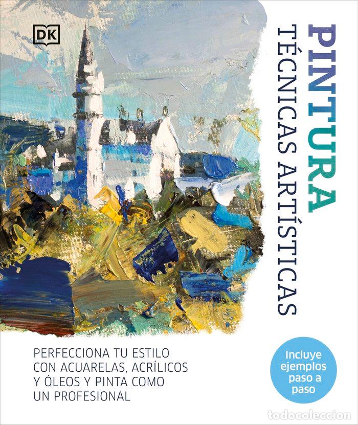 Livros: PINTURA TECNICAS ARTISTICAS - DK