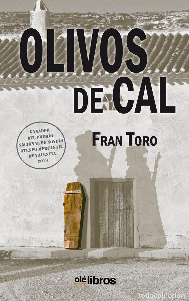 Livros: OLIVOS DE CAL - TORO GUTIERREZ, FRAN