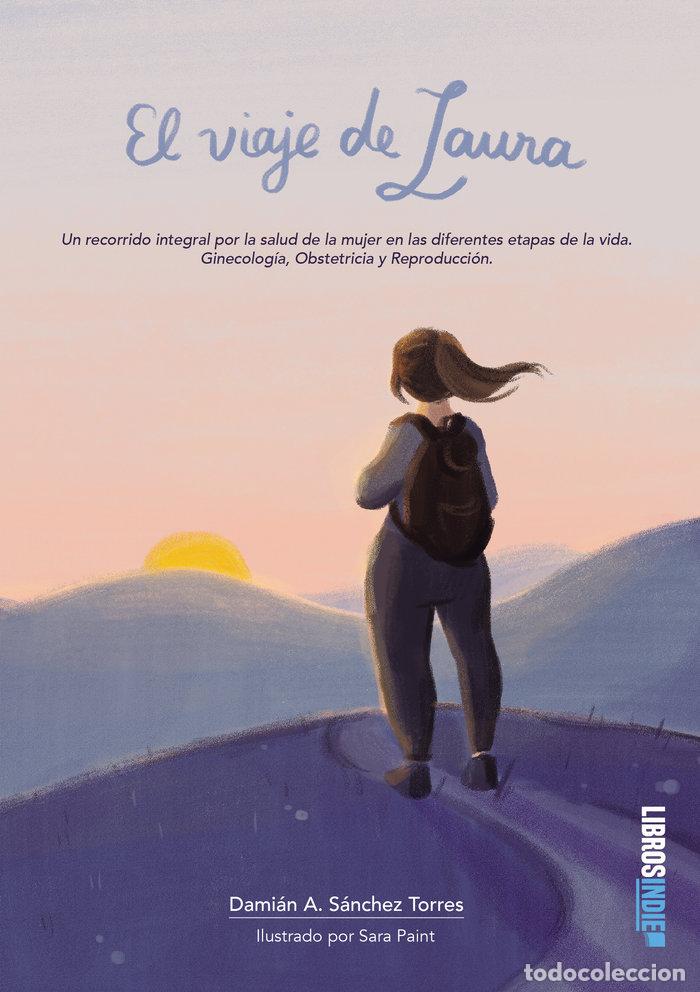 Livros: EL VIAJE DE LAURA - SANCHEZ TORRES, DAMIAN A